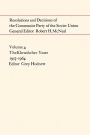 Resolutions and Decisions of the Communist Party of the Soviet Union Volume 4: The Khrushchev Years 1953-1964