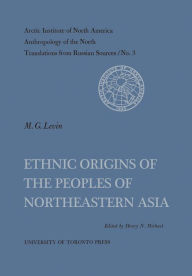 Title: Ethnic Origins of the Peoples of Northeastern Asia No. 3, Author: Henry Michael