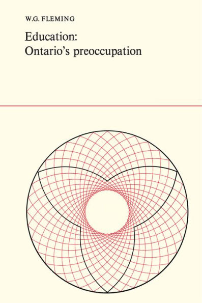 Education: Ontario's Preoccupation