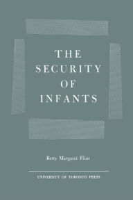 Title: The Security of Infants, Author: Betty Flint