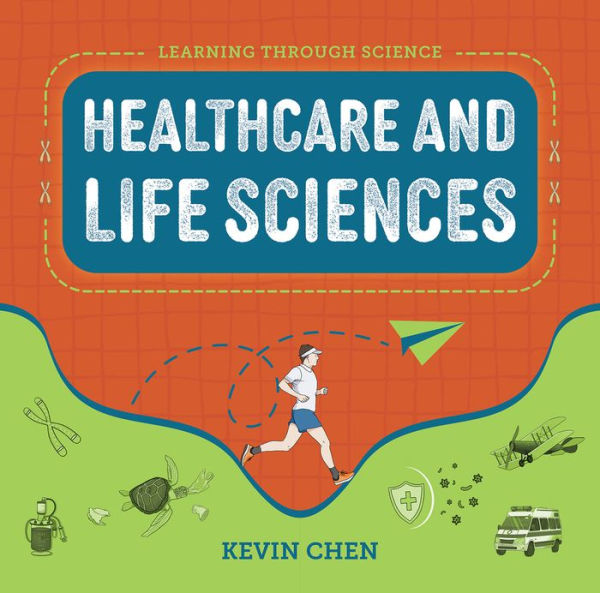 Learning Through Science: Healthcare and Life Sciences