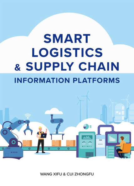 Smart Logistics & Supply Chain Information Platforms