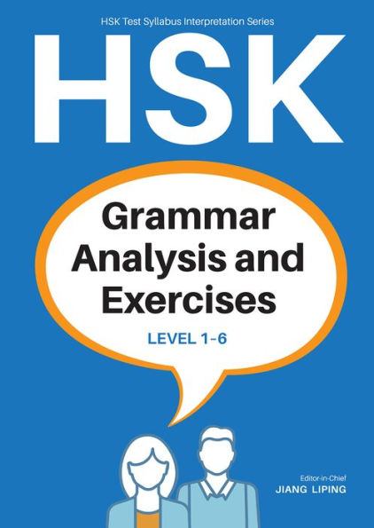 HSK Grammar Analysis and Exercises: Level 1-6