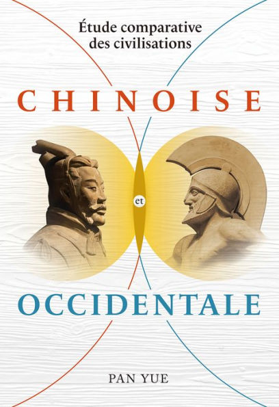 ï¿½tude comparative des civilisations chinoise et occidentale