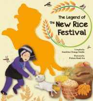 English books download mp3 The Legend of the New Rice Festival 9781487812881 