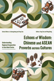Download e-book french Echoes of Wisdom: Chinese and ASEAN Proverbs across Cultures PDF PDB