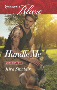 Title: Handle Me, Author: Kira Sinclair