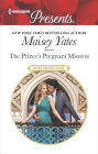 The Prince's Pregnant Mistress (Heirs Before Vows Series #2)