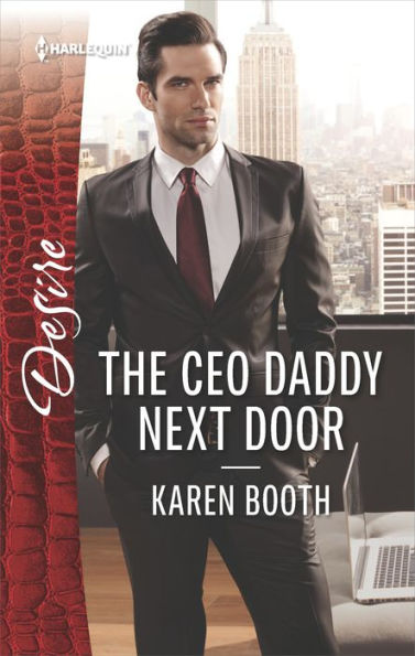 The CEO Daddy Next Door: A Single Dad Romance