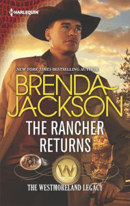Title: The Rancher Returns: A Dramatic Western Romance, Author: Brenda Jackson