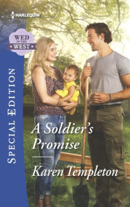 Title: A Soldier's Promise, Author: Karen Templeton