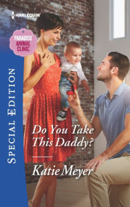 Title: Do You Take This Daddy?, Author: Katie Meyer