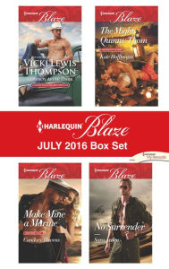 Title: Harlequin Blaze July 2016 Box Set: Cowboy After Dark\Make Mine a Marine\The Mighty Quinns: Thom\No Surrender, Author: Vicki Lewis Thompson