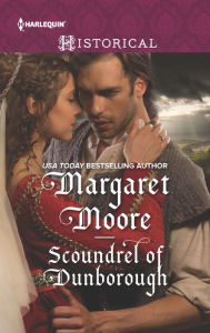 Title: Scoundrel of Dunborough, Author: Margaret Moore