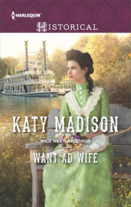 Title: Want Ad Wife, Author: Katy Madison