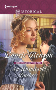 Title: An Unsuitable Duchess, Author: Laurie Benson
