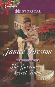 Title: The Governess's Secret Baby: A Christmas Historical Romance Novel, Author: Janice Preston