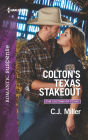 Colton's Texas Stakeout