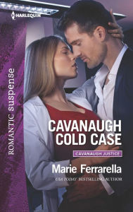 Title: Cavanaugh Cold Case, Author: Marie Ferrarella