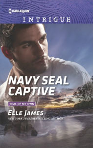 Title: Navy SEAL Captive, Author: Elle James