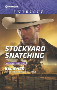 Title: Stockyard Snatching, Author: Barb Han