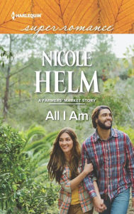 Title: All I Am, Author: Nicole Helm