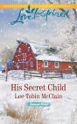 His Secret Child: A Fresh-Start Family Romance