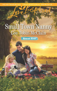 Small-Town Nanny: A Single Dad Romance