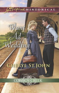 Title: Want Ad Wedding, Author: Cheryl St. John