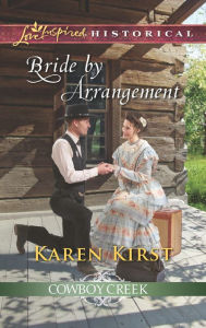 Title: Bride by Arrangement, Author: Karen Kirst