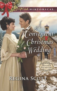 Title: A Convenient Christmas Wedding, Author: Regina Scott