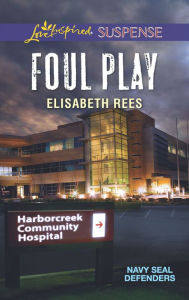 Title: Foul Play, Author: Elisabeth Rees