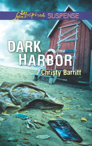 Title: Dark Harbor, Author: Christy Barritt