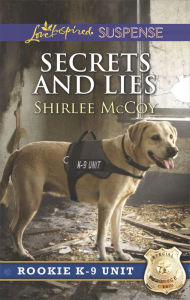 Title: Secrets and Lies, Author: Shirlee McCoy