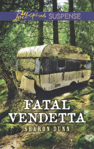 Title: Fatal Vendetta, Author: Sharon Dunn