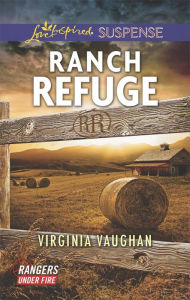 Title: Ranch Refuge, Author: Virginia Vaughan