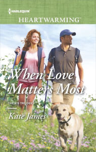 Title: When Love Matters Most, Author: Kate James