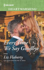 Every Time We Say Goodbye: A Clean Romance
