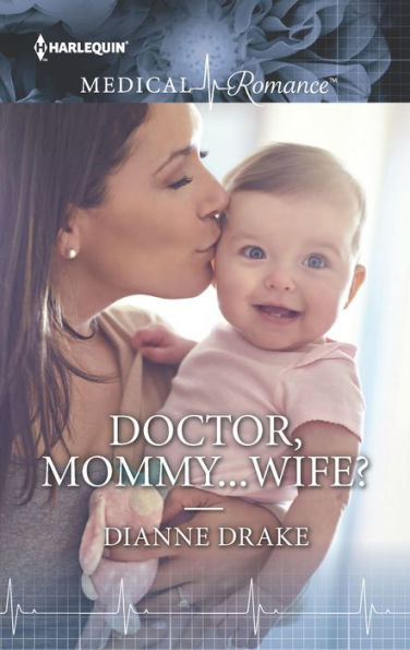 Doctor, Mommy . . . Wife?