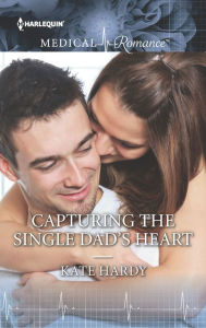 Title: Capturing the Single Dad's Heart, Author: Kate Hardy