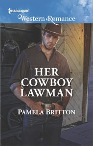 Title: Her Cowboy Lawman, Author: Pamela Britton