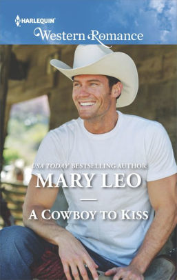 A Cowboy To Kiss By Mary Leo Nook Book Ebook Barnes Noble