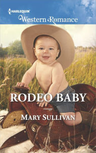 Title: Rodeo Baby, Author: Mary Sullivan