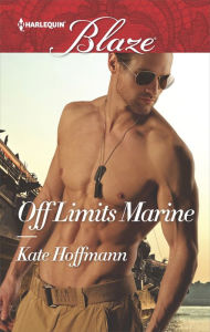 Title: Off Limits Marine, Author: Kate Hoffmann