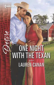 Title: One Night with the Texan, Author: Lauren Canan