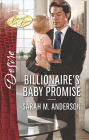 Billionaire's Baby Promise: A Billionaire Romance