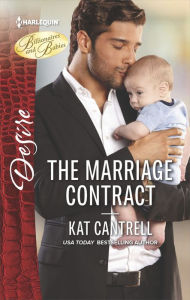 Title: The Marriage Contract, Author: Kat Cantrell