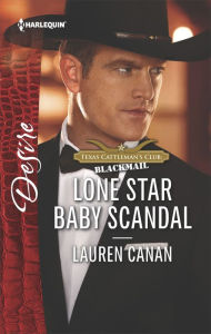 Title: Lone Star Baby Scandal, Author: Lauren Canan