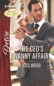 Title: The CEO's Nanny Affair: A Single Dad Romance, Author: Joss Wood