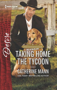 Title: Taking Home the Tycoon, Author: Catherine Mann